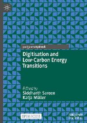 Digitisation and Low-Carbon Energy Transitions de Siddharth Sareen