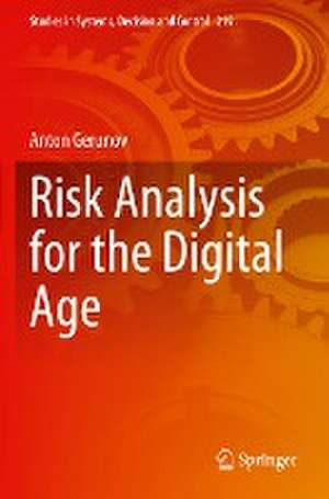 Risk Analysis for the Digital Age de Anton Gerunov