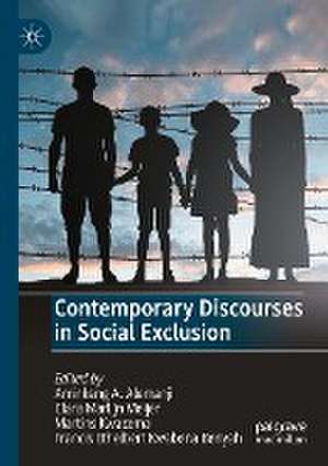 Contemporary Discourses in Social Exclusion de Aminkeng A. Alemanji