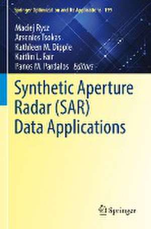 Synthetic Aperture Radar (SAR) Data Applications de Maciej Rysz