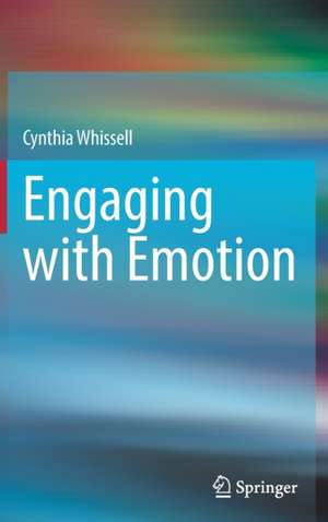 Engaging with Emotion de Cynthia Whissell