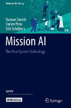 Mission AI: The New System Technology de Haroon Sheikh