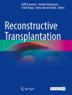 Reconstructive Transplantation de Raffi Gurunian