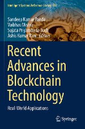 Recent Advances in Blockchain Technology: Real-World Applications de Sandeep Kumar Panda