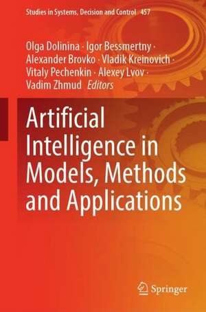 Artificial Intelligence in Models, Methods and Applications de Olga Dolinina