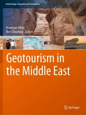 Geotourism in the Middle East de Mamoon Allan