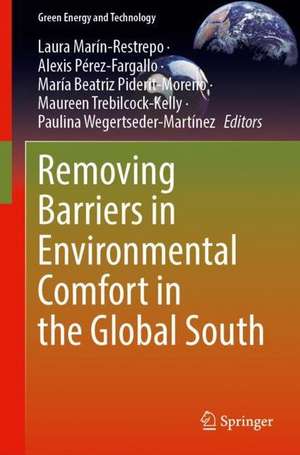 Removing Barriers to Environmental Comfort in the Global South de Laura Marín-Restrepo