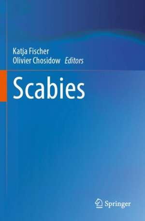 Scabies de Katja Fischer