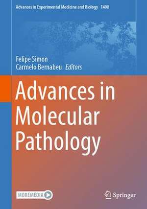 Advances in Molecular Pathology de Felipe Simon