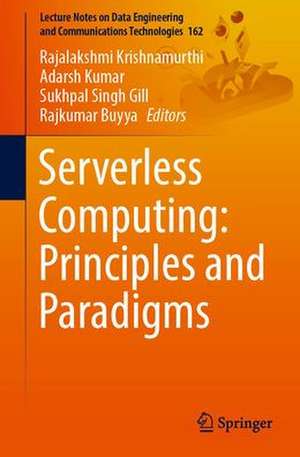 Serverless Computing: Principles and Paradigms de Rajalakshmi Krishnamurthi