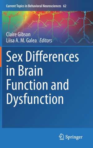 Sex Differences in Brain Function and Dysfunction de Claire Gibson