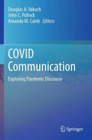 COVID Communication de Douglas A. Vakoch