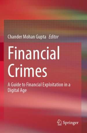 Financial Crimes de Chander Mohan Gupta