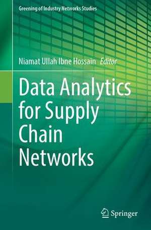 Data Analytics for Supply Chain Networks de Niamat Ullah Ibne Hossain