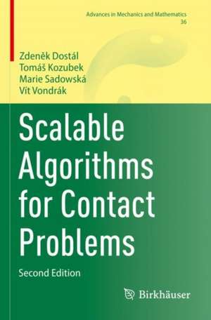 Scalable Algorithms for Contact Problems de Vit Vondrak