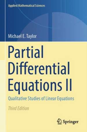 Partial Differential Equations II de Michael E. Taylor