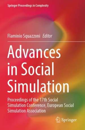 Advances in Social Simulation de Flaminio Squazzoni