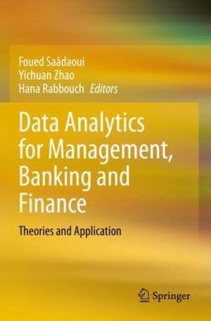 Data Analytics for Management, Banking and Finance de Foued Saâdaoui