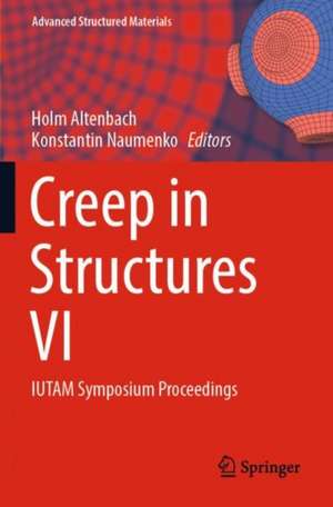 Creep in Structures VI de Holm Altenbach
