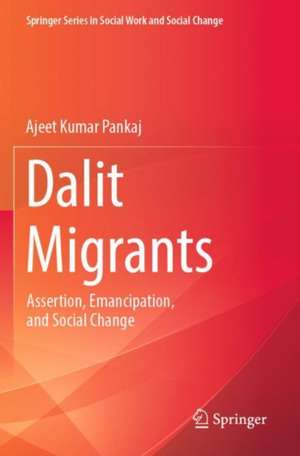 Dalit Migrants de Ajeet Kumar Pankaj