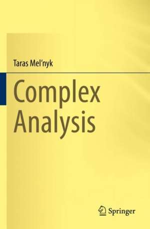 Complex Analysis de Taras Mel'nyk