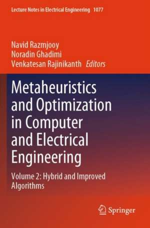 Metaheuristics and Optimization in Computer and Electrical Engineering