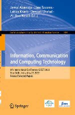 Information, Communication and Computing Technology: 8th International Conference, ICICCT 2023, New Delhi, India, May 27, 2023, Revised Selected Papers de Jemal Abawajy