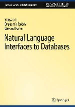 Natural Language Interfaces to Databases de Yunyao Li