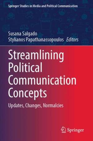 Streamlining Political Communication Concepts de Susana Salgado