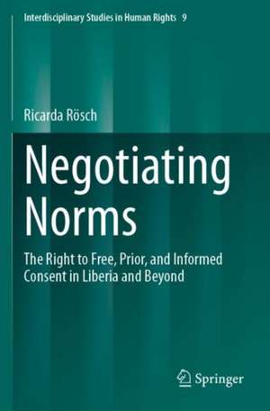 Negotiating Norms de Ricarda Rösch