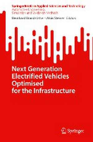 Next Generation Electrified Vehicles Optimised for the Infrastructure de Bernhard Brandstätter