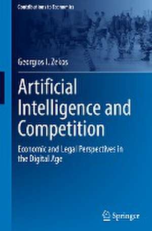 Artificial Intelligence and Competition: Economic and Legal Perspectives in the Digital Age de Georgios I. Zekos