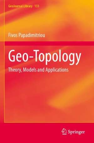 Geo-Topology de Fivos Papadimitriou