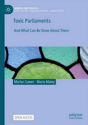 Toxic Parliaments: And What Can Be Done About Them de Marian Sawer