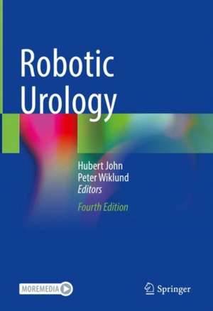 Robotic Urology de Hubert John