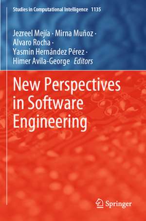 New Perspectives in Software Engineering de Jezreel Mejía