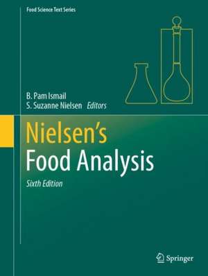 Nielsen's Food Analysis de B. Pam Ismail