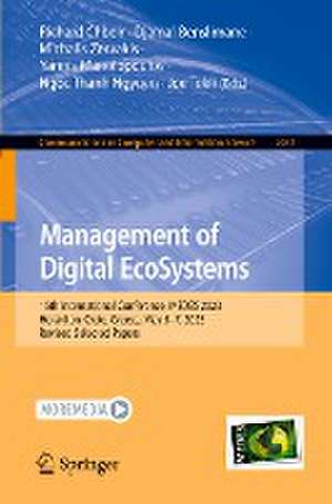 Management of Digital EcoSystems: 15th International Conference, MEDES 2023, Heraklion, Crete, Greece, May 5–7, 2023, Revised Selected Papers de Richard Chbeir