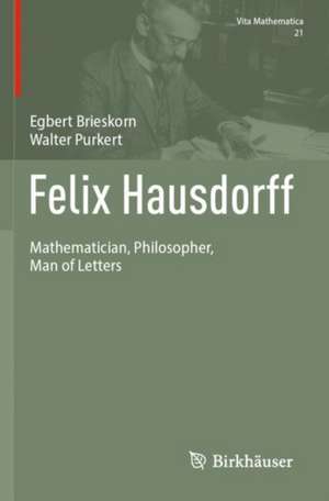 Felix Hausdorff de Egbert Brieskorn