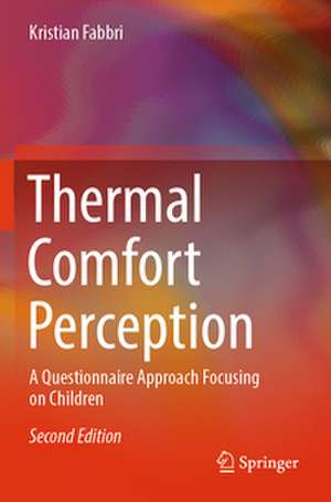 Thermal Comfort Perception de Kristian Fabbri