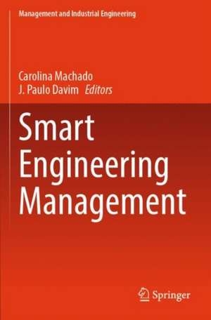Smart Engineering Management