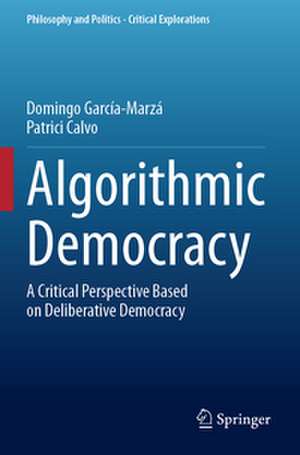 Algorithmic Democracy de Domingo García-Marzà