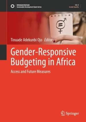 Gender-Responsive Budgeting in Africa: Access and Future Measures de Tinuade Adekunbi Ojo