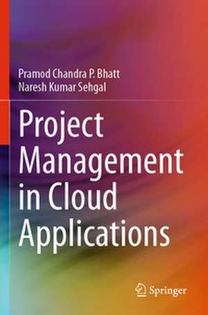 Project Management in Cloud Applications de Pramod Chandra P. Bhatt