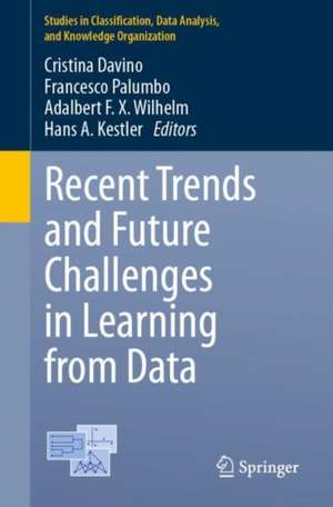 Recent Trends and Future Challenges in Learning from Data de Cristina Davino