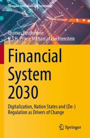 Financial System 2030 de Thomas Puschmann