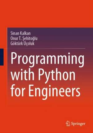 Programming with Python for Engineers de Sinan Kalkan