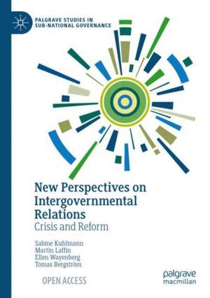 New Perspectives on Intergovernmental Relations de Sabine Kuhlmann