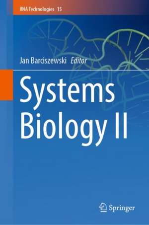 Systems Biology II de Jan Barciszewski