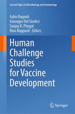 Human Challenge Studies for Vaccine Development de Fabio Bagnoli